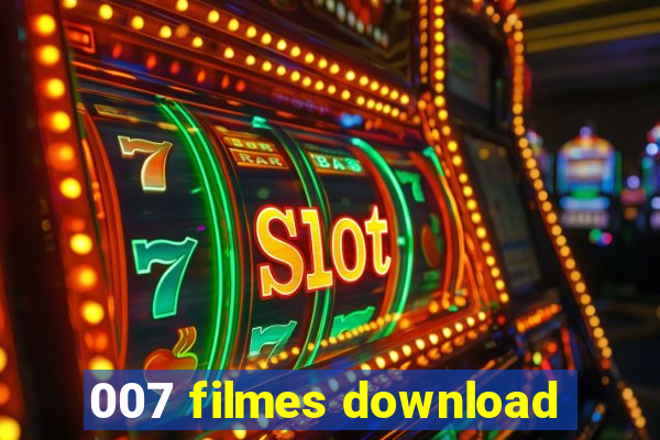 007 filmes download